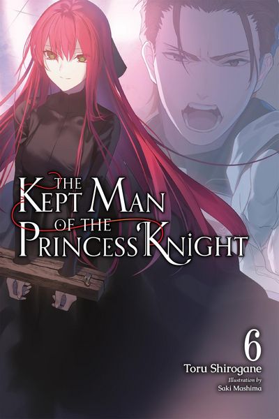 Produktbild: The Kept Man of the Princess Knight, Vol. 6