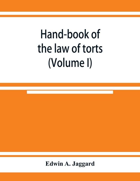 Produktbild: Hand-book of the law of torts (Volume I)