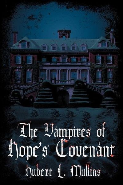Produktbild: Vampires Of Hopes Covenant