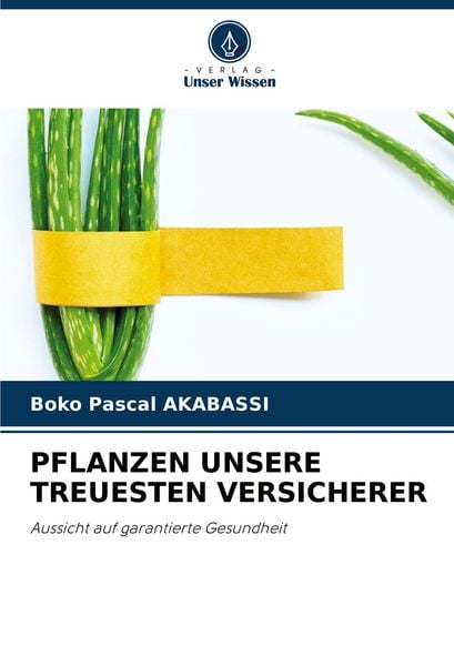 Produktbild: Pflanzen Unsere Treuesten Versicherer