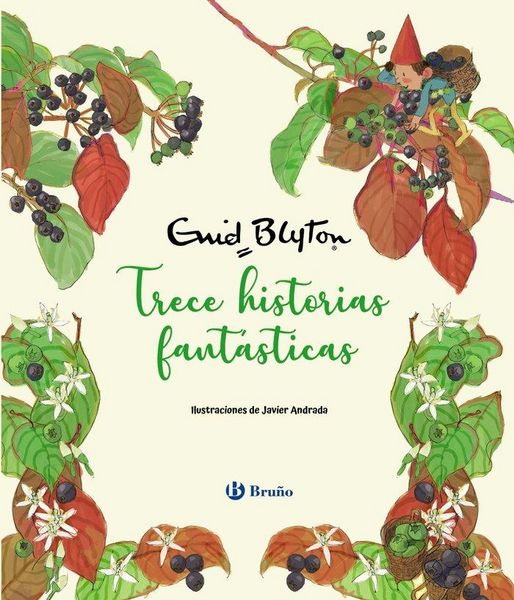 Produktbild: Enid Blyton. Trece historias fant&aacute;sticas