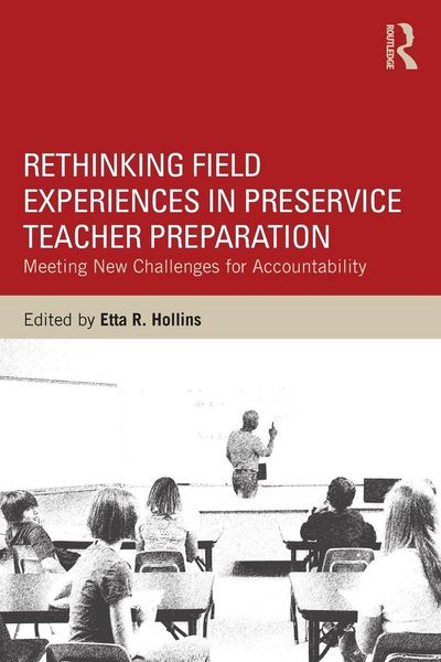 Produktbild: Rethinking Field Experiences in Preservice Teacher Preparation