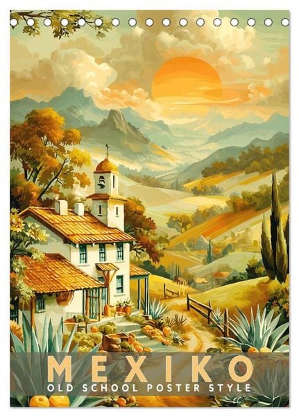 Produktbild: Mexiko - Old School Poster Style (Tischkalender 2027 DIN A5 hoch), CALVENDO Monatskalender
