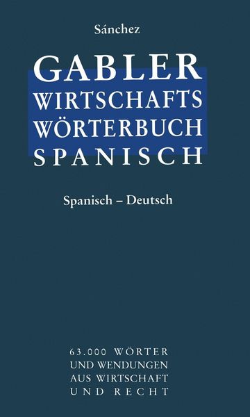 Produktbild: Wirtschaftsw&ouml;rterbuch / Diccionario econ&oacute;mico