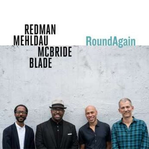 RoundAgain - Redman,Mehldau,McBride,Blade, CD