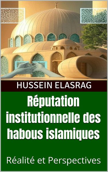 Produktbild: R&eacute;putation institutionnelle des habous islamiques