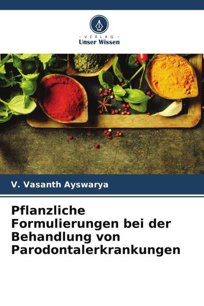 Produktbild: Pflanzliche Formulierungen bei der Behandlung von Parodontalerkrankungen