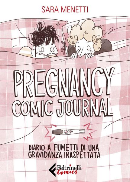 Produktbild: Pregnancy comic journal. Diario a fumetti di una gravidanza inaspettata