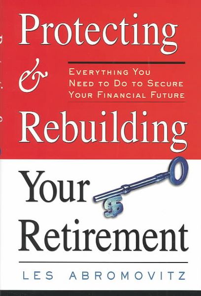 Produktbild: Protecting and Rebuilding Your Retirement: Everything You Need to Do to Secure Your Financial Future