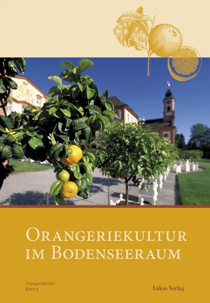 Produktbild: Orangeriekultur im Bodenseeraum