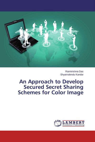 Produktbild: An Approach to Develop Secured Secret Sharing Schemes for Color Image