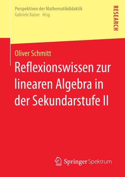 Produktbild: Reflexionswissen zur linearen Algebra in der Sekundarstufe II