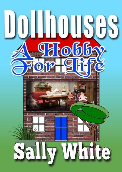 Produktbild: Doll Houses - A Hobby For Life