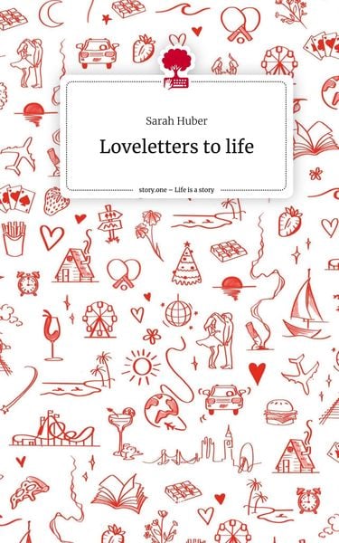 Produktbild: Loveletters to life. Life is a Story - story.one