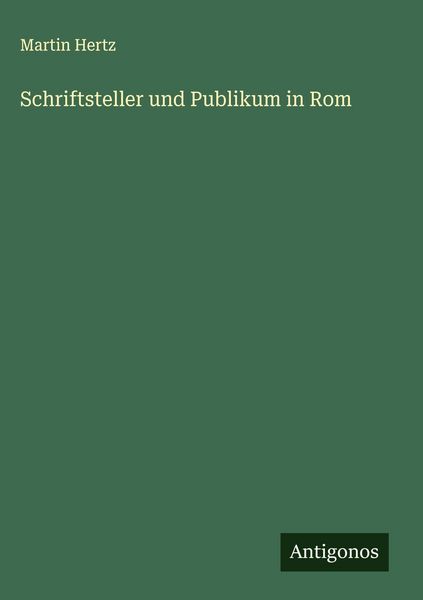 Produktbild: Schriftsteller und Publikum in Rom