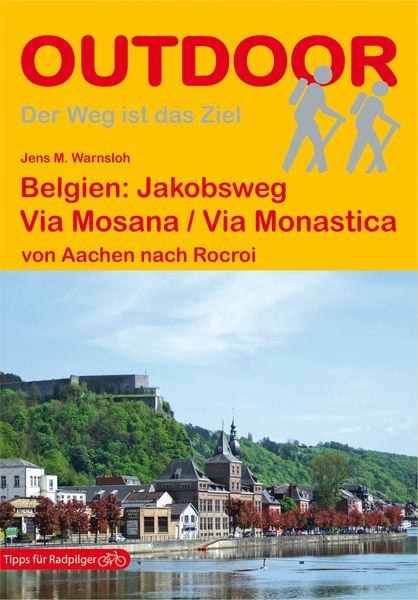 Produktbild: Belgien: Jakobsweg Via Mosana / Via Monastica von Aachen nach Rocroi
