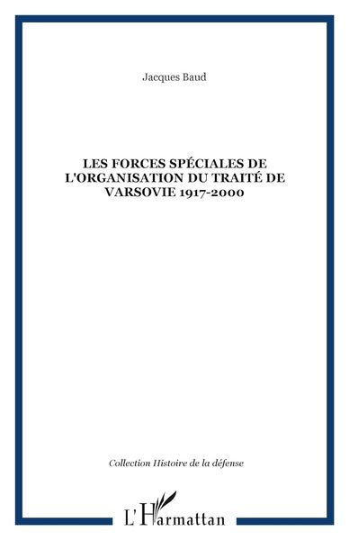Produktbild: Les Forces Sp&eacute;ciales De L'organisation Du Trait&eacute; De Varsovie 1917-2000