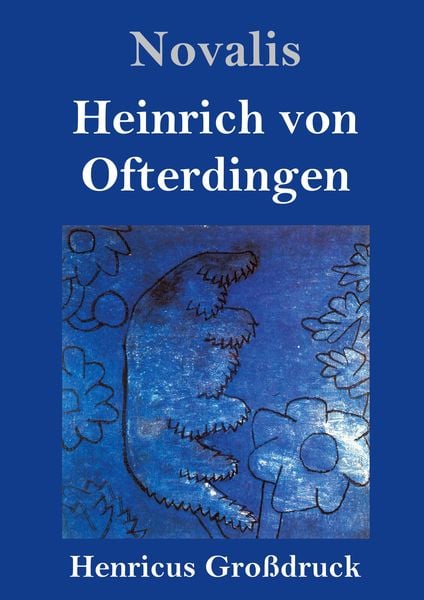 Produktbild: Heinrich von Ofterdingen (Gro&szlig;druck)