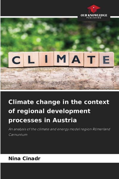 Produktbild: Climate change in the context of regional development processes in Austria
