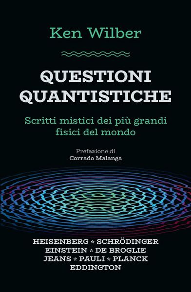 Produktbild: Questioni quantistiche. Scritti mistici dei pi&ugrave; grandi fisici del mondo