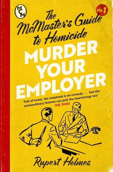 Produktbild: Murder Your Employer: The McMasters Guide to Homicide