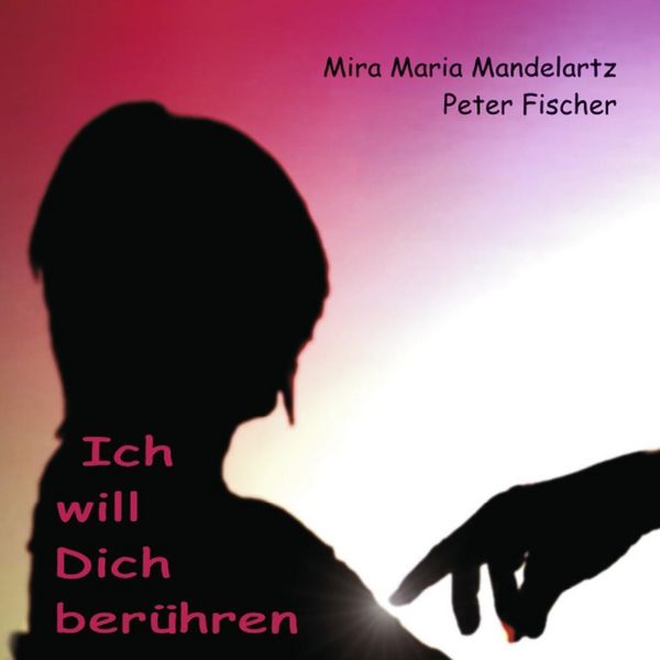 Produktbild: Ich will Dich ber&uuml;hren