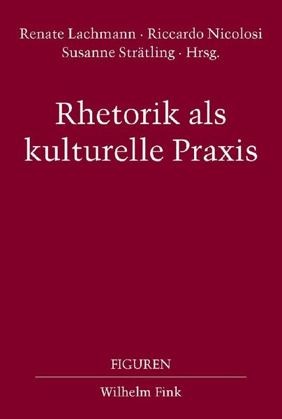 Produktbild: Rhetorik als kulturelle Praxis