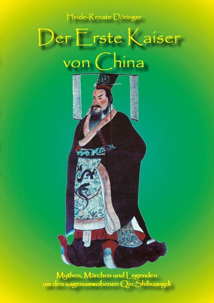 Produktbild: Der Erste Kaiser von China