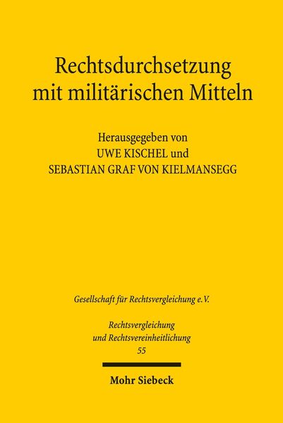 Produktbild: Rechtsdurchsetzung mit milit&auml;rischen Mitteln