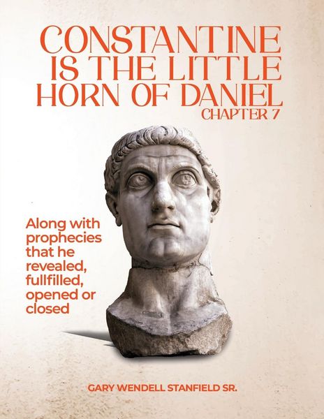Produktbild: CONSTANTINE IS THE LITTLE HORN OF DANIEL CHAPTER 7