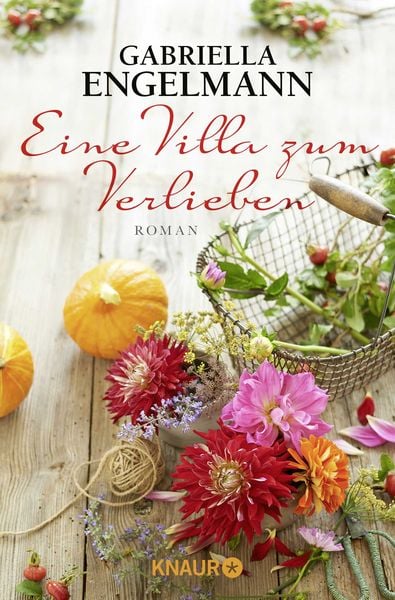 Eine Villa zum Verlieben, Taschenbuch von Gabriella Engelmann, Knaur Taschenbuch, 978-3-426-51710-9
