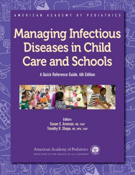Produktbild: Managing Infectious Diseases in Child Care and Schools