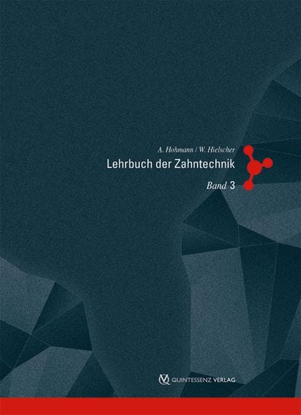 Lehrbuch der Zahntechnik