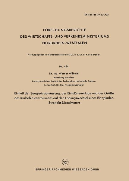 Produktbild: Einflu&szlig; der Saugrohrabmessung, der Einla&szlig;steuerlage und der Gr&ouml;&szlig;e des Kurbelkastenvolumens auf den Ladungswechsel eines Einzylinder-Zweitakt-Dieselmot
