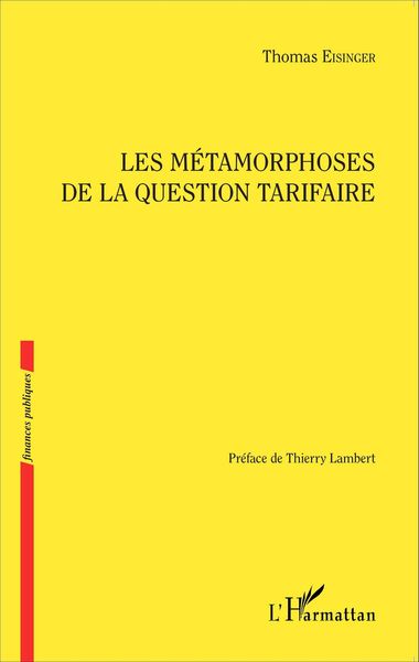 Produktbild: Les m&eacute;tamorphoses de la question tarifaire