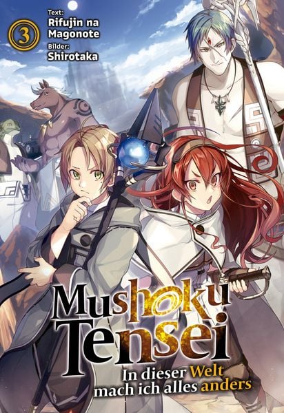 Produktbild: Mushoku Tensei: In dieser Welt mach ich alles anders (Light Novel): Band 3