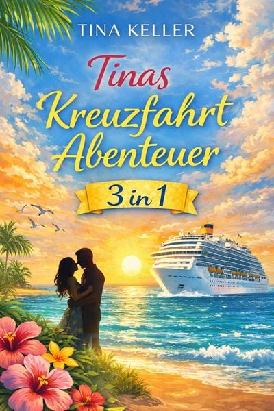 Produktbild: Tinas Kreuzfahrt Abenteuer 3 in 1