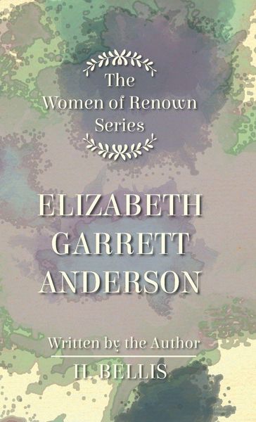 Produktbild: The 'Women of Renown' Series - Elizabeth Garrett Anderson