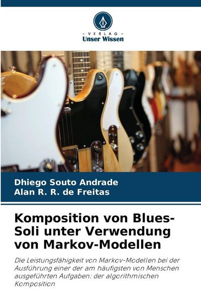 Produktbild: Komposition von Blues-Soli unter Verwendung von Markov-Modellen