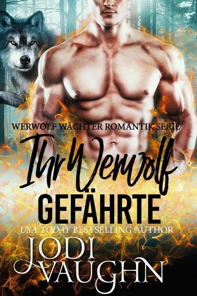 Produktbild: Ihr Werwolf Gef&auml;hrte (Werwolf W&auml;chter Romantik Serie, #7)