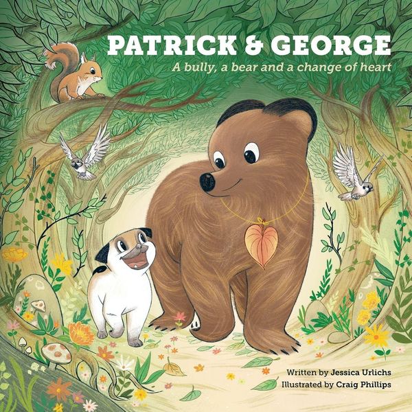 Produktbild: Patrick and George - A bully, a bear and a change of heart (Book 2)