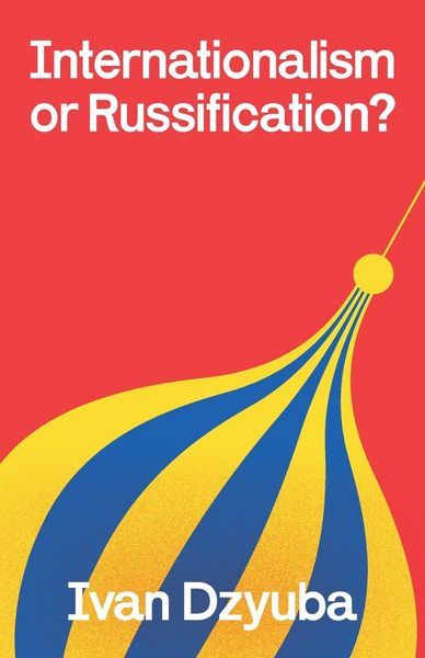 Produktbild: Internationalism or Russification