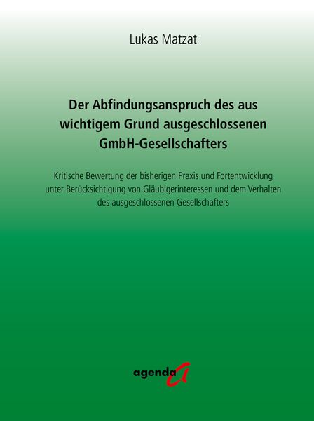 Produktbild: Der Abfindungsanspruch des aus wichtigem Grund ausgeschlossenen GmbH-Gesellschafters