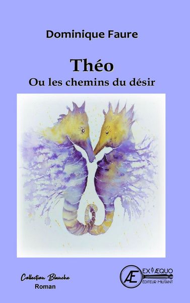 Produktbild: Th&eacute;o ou les chemins du d&eacute;sir