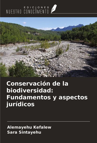 Produktbild: Conservaci&oacute;n de la biodiversidad: Fundamentos y aspectos jur&iacute;dicos
