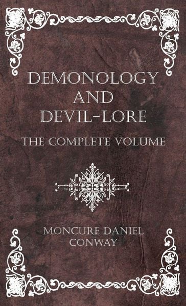 Produktbild: Demonology and Devil-Lore - The Complete Volume