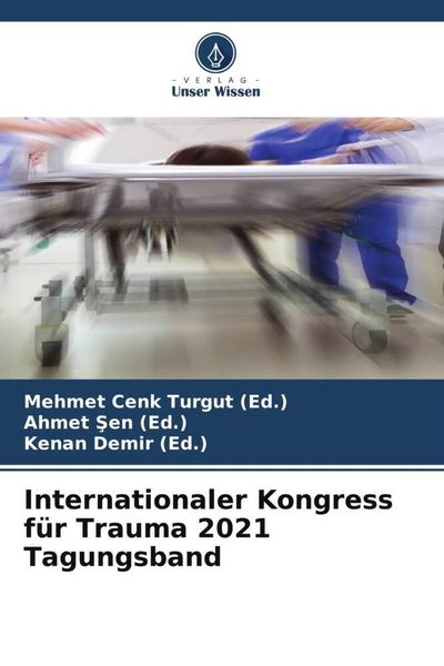 Produktbild: Internationaler Kongress f&uuml;r Trauma 2021 Tagungsband