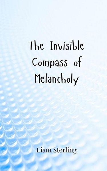 Produktbild: The Invisible Compass of Melancholy