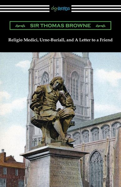 Produktbild: Religio Medici, Urne-Buriall, and A Letter to a Friend