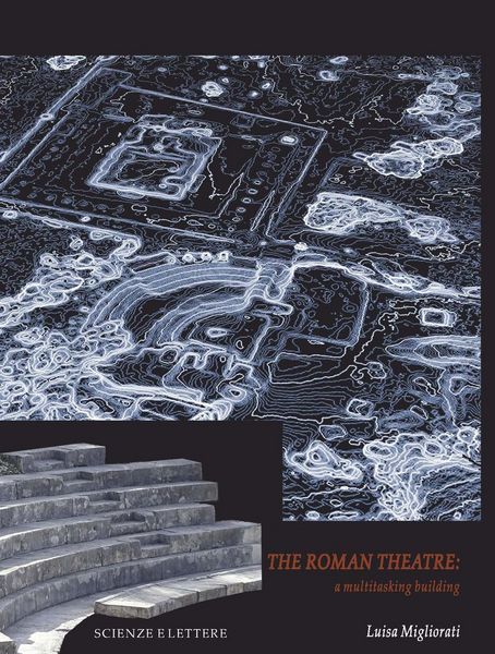 Produktbild: The Roman theatre. A multitasking building